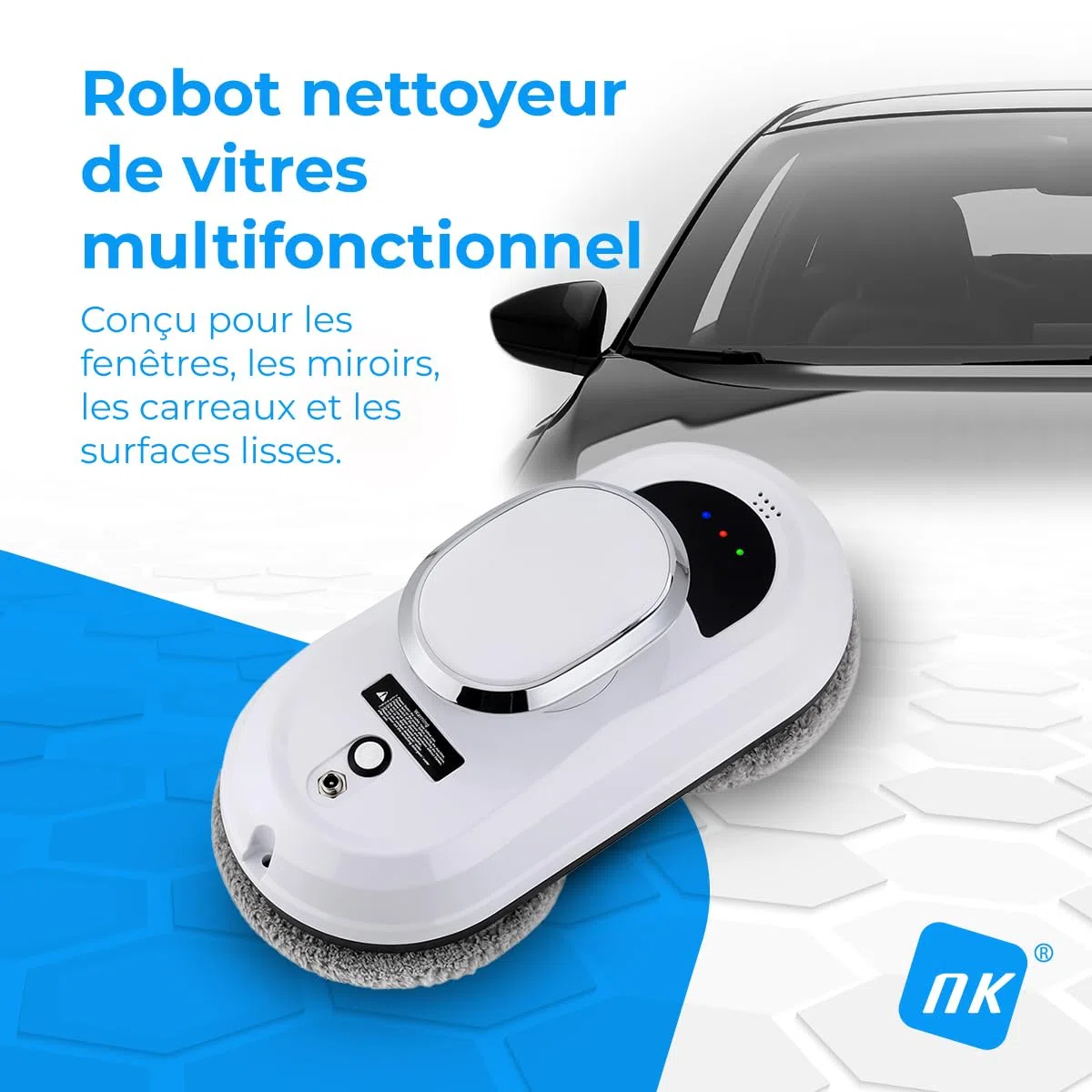 NK Robot Nettoyeur de vitres - Nettoyage Intelligent, détection de Bords, système Anti-Chute et Design Multifonctionnel pour fenêtres, miroirs et Carreaux